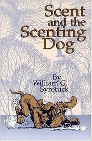 scent and the scenting dog